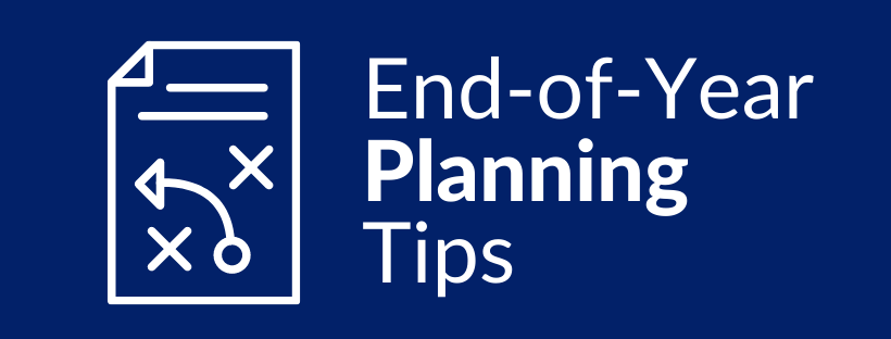 End-of-Year Tax Planning Tips